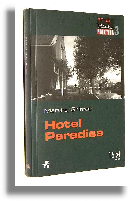 HOTEL PARADISE - Grimes, Martha