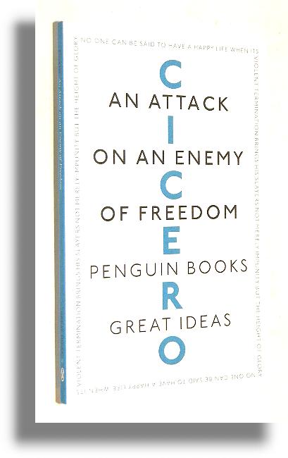 AN ATTACK ON AN ENEMY OF FREEDOM - Cyceron
