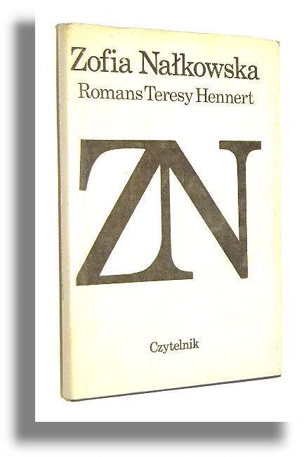 ROMANS TERESY HENNERT - Nakowska, Zofia 