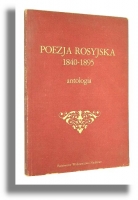 POEZJA ROSYJSKA 1840-1895: Antologia [w oryginale] - Czykwin, Jan [redakcja]