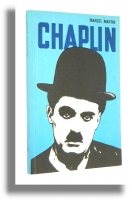 CHARLES CHAPLIN - Martin, Marcel