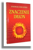 ZNACZENIE IMION - Sieradzki, Andrzej