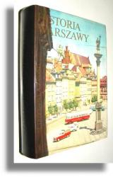 HISTORIA WARSZAWY - Drozdowski, Marian M. * Zahorski, Andrzej 