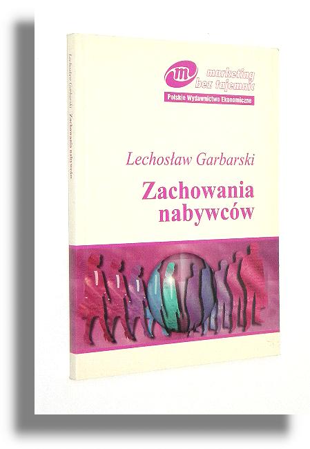 ZACHOWANIA NABYWCW - Garbarski, Lechosaw