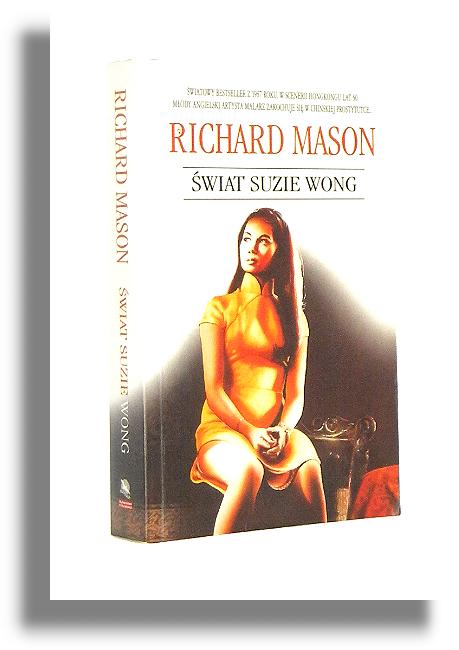 WIAT SUZIE WONG - Mason, Richard