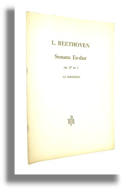 4. SONATA Es-dur [op. 7] na fortepian - Beethoven, Ludwig van
