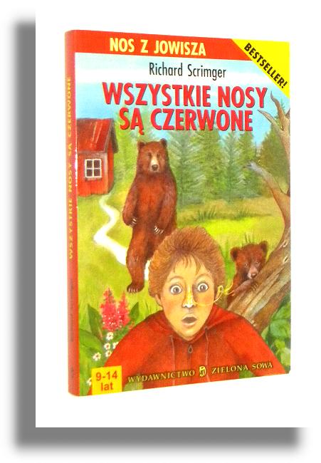 WSZYSTKIE NOSY S CZERWONE - Scrimger, Richard