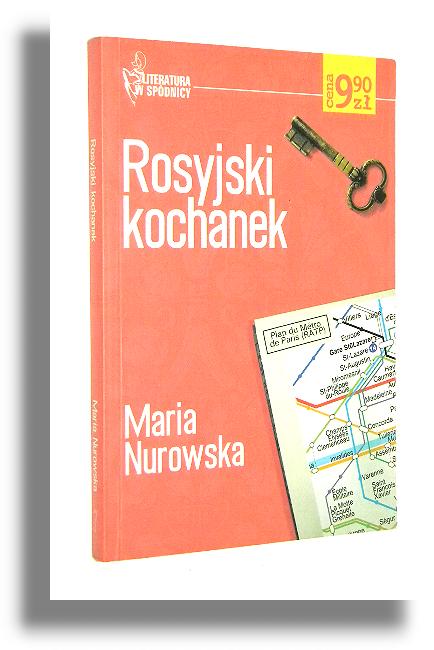 ROSYJSKI KOCHANEK - Nurowska, Maria