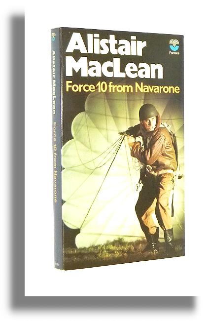 FORCE 10 FROM NAVARONE - MacLean, Alistair