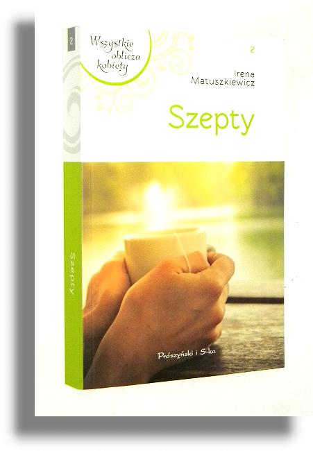 SZEPTY - Matuszkiewicz, Irena