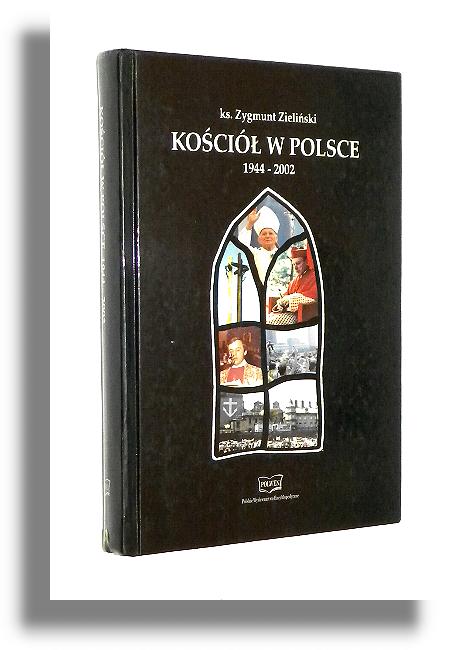 KOCIӣ W POLSCE 1944-2002 - Zieliski, Zygmunt