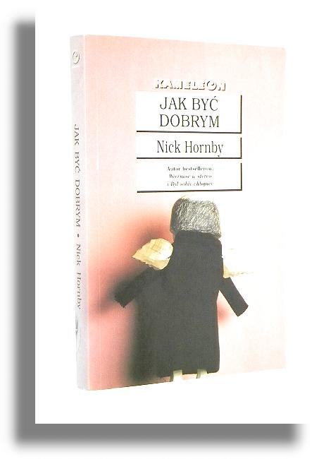 JAK BY DOBRYM - Hornby, Nick