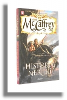 JEŹDŹCY SMOKÓW z PERN [8] Historia Nerilki [Opowieści Nerilki] - McCaffrey, Anne