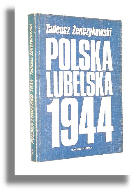 POLSKA LUBELSKA 1944 - enczykowski, Tadeusz