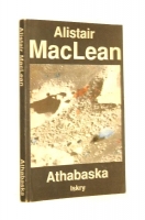 ATHABASKA - MacLean, Alistair