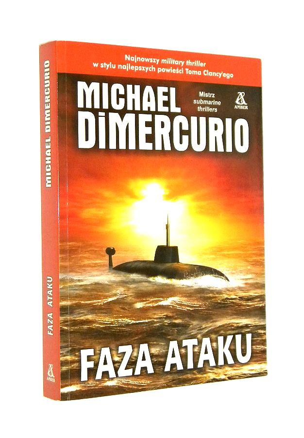 FAZA ATAKU - DiMercurio, Michael