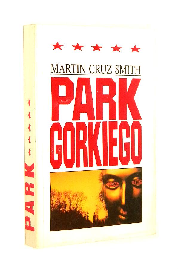 PARK GORKIEGO - Smith, Martin Cruz