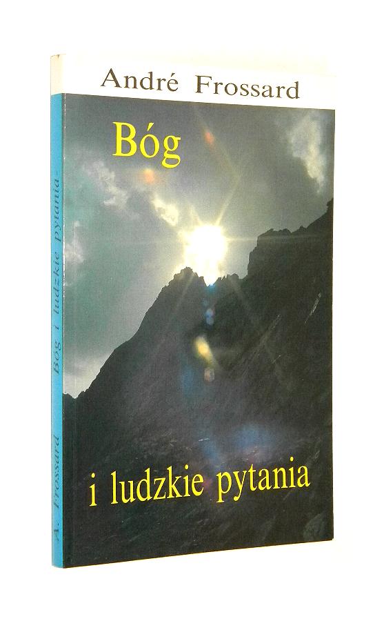 BG I LUDZKIE PYTANIA - Frossard, Andre