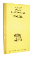 POEZJE - Jakubowski, August Antoni