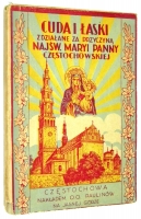 CUDA I ŁASKI zdziałane za przyczyną NAJŚW. MARYI PANNY CZĘSTOCHOWSKIEJ [1938] - Łaziński, Aleksander