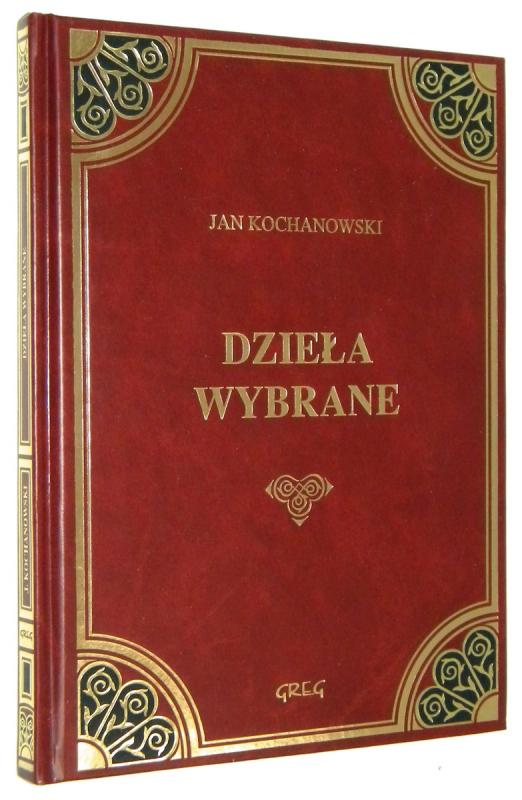 DZIEŁA WYBRANE - Kochanowski, Jan
