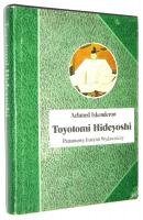 TOYOTOMI HIDEYOSHI - Iskenderow, Achmed