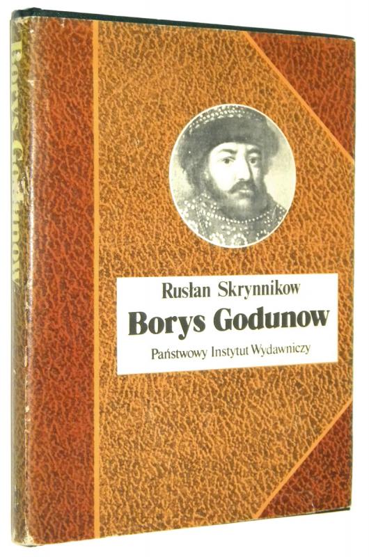 BORYS GODUNOW - Skrynnikow, Rusłan