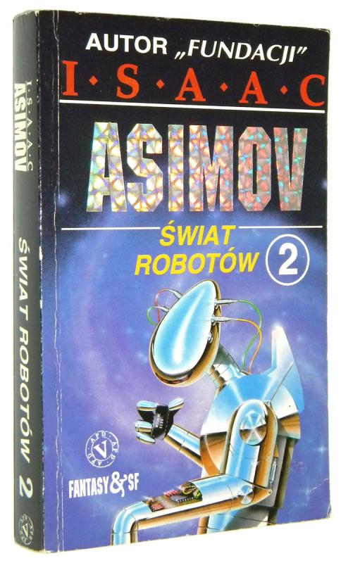 ŚWIAT ROBOTÓW 2 - Asimov, Isaac