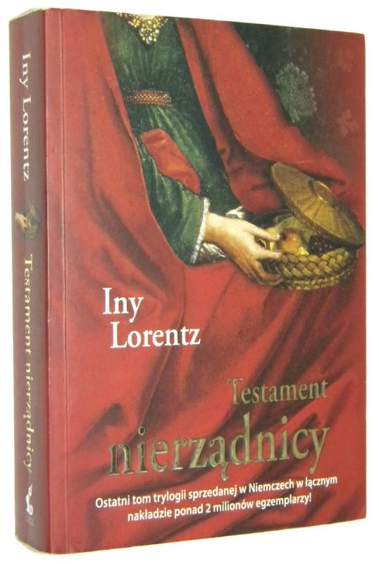 TESTAMENT NIERZĄDNICY - Lorentz, Iny