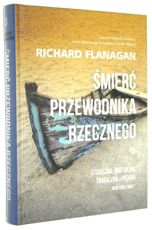 ŚMIERĆ PRZEWODNIKA RZECZNEGO - Flanagan, Richard