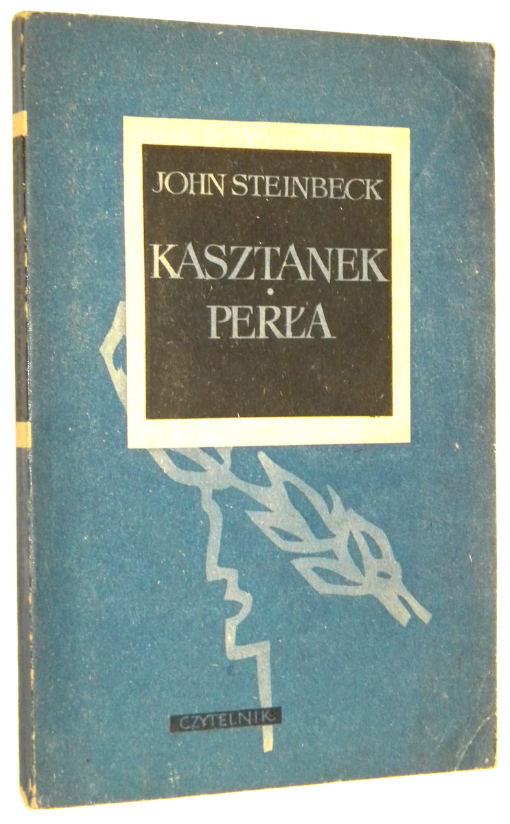 KASZTANEK * PERŁA - Steinbeck, John