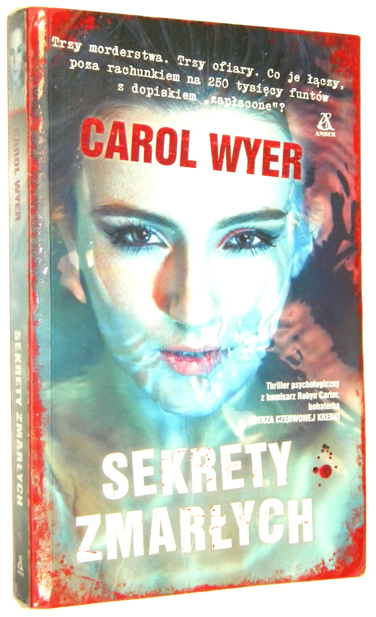 SEKRETY ZMARYCH - Wyer, Carol