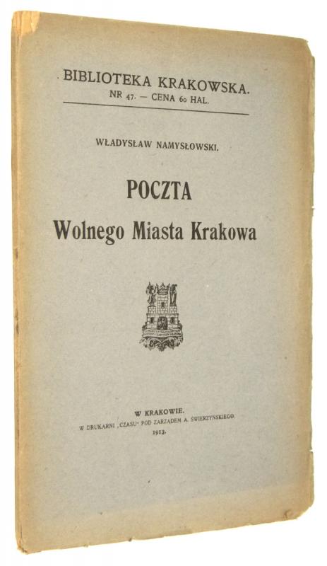 POCZTA WOLNEGO MIASTA KRAKOWA [1913] - Namysłowski, Władysław