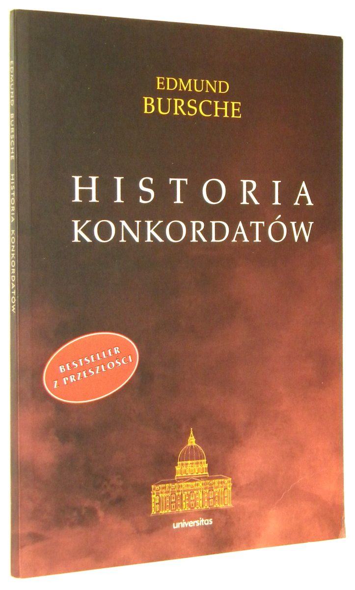 HISTORIA KONKORDATW - Bursche, Edmund