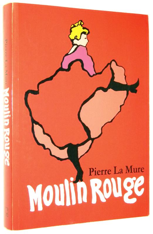 MOULIN ROUGE - La Mure, Pierre