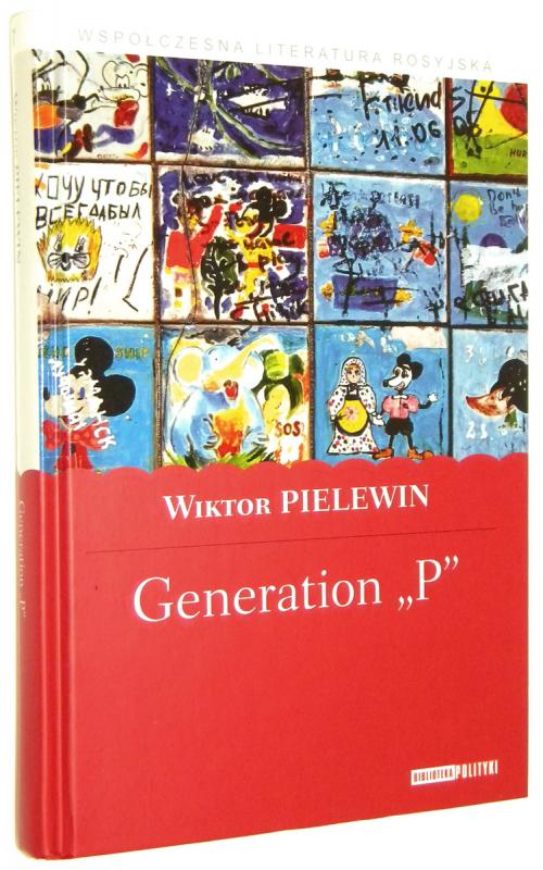 GENERATION "P" - Pielewin, Wiktor
