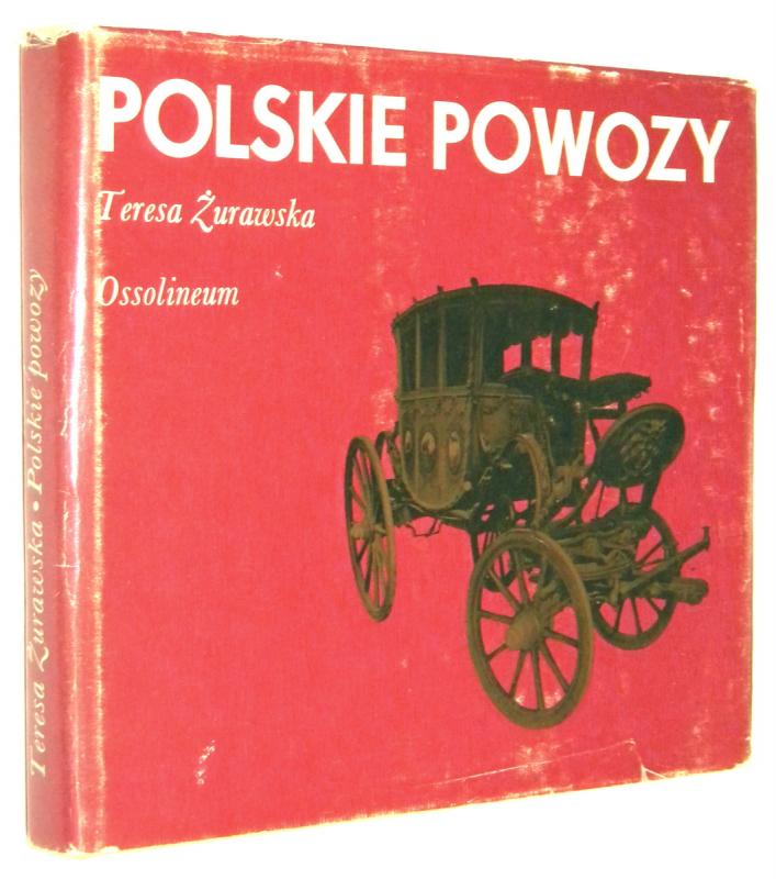 POLSKIE POWOZY - Żurawska, Teresa