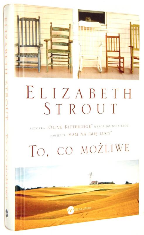 TO, CO MOŻLIWE - Strout, Elizabeth