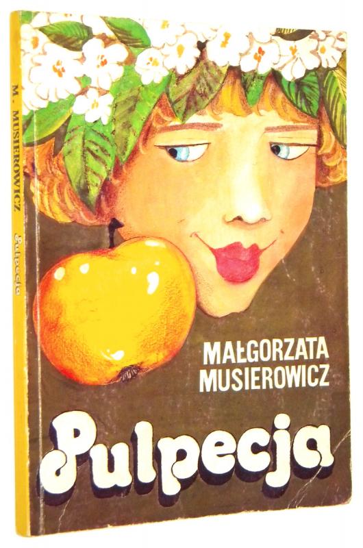 PULPECJA - Musierowicz, Małgorzata