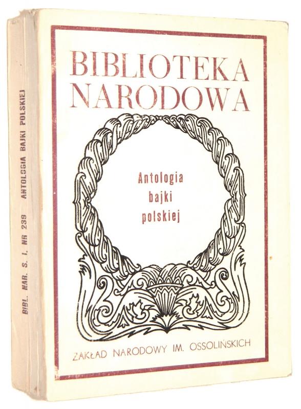 ANTOLOGIA BAJKI POLSKIEJ - Woźnowski, Wacław [wybór i opracowanie]