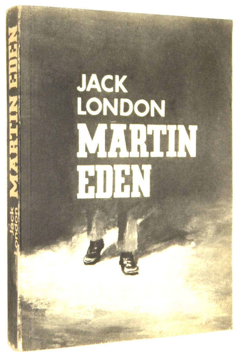 MARTIN EDEN - London, Jack