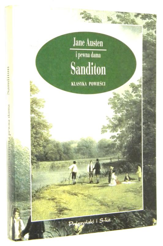 SANDITON - Austen, Jane * [Jane Austen i pewna dama]