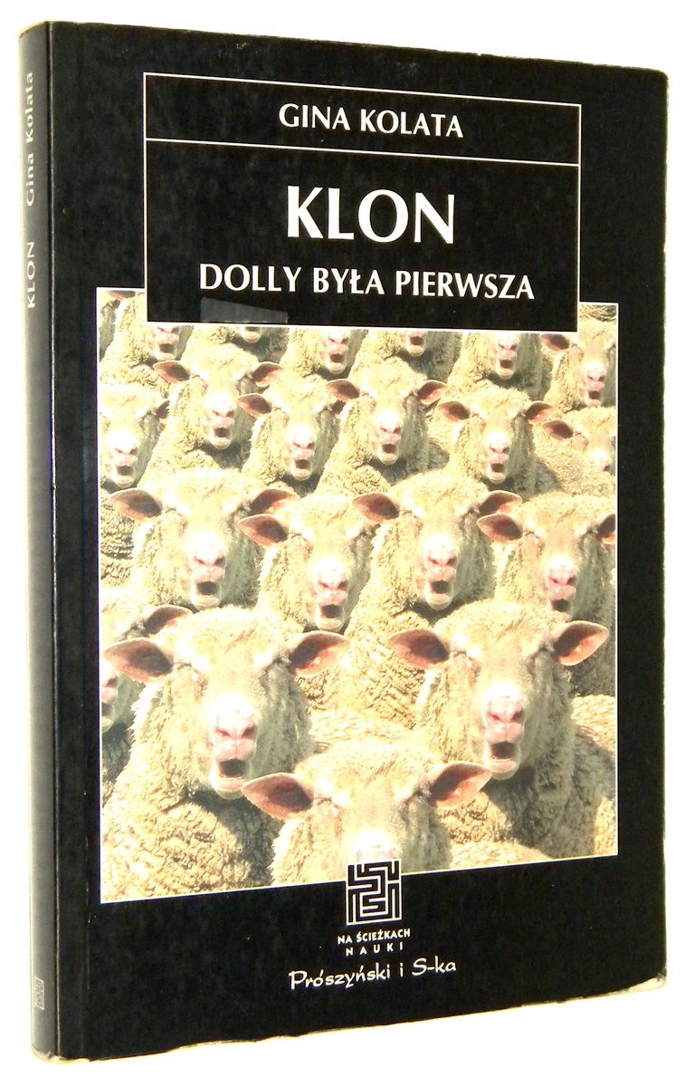 KLON: Dolly była pierwsza - Kolata, Gina
