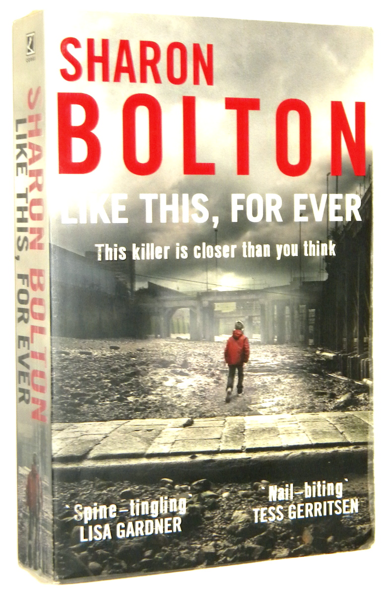 LIKE THIS, FOR EVER - Bolton, Sharon
