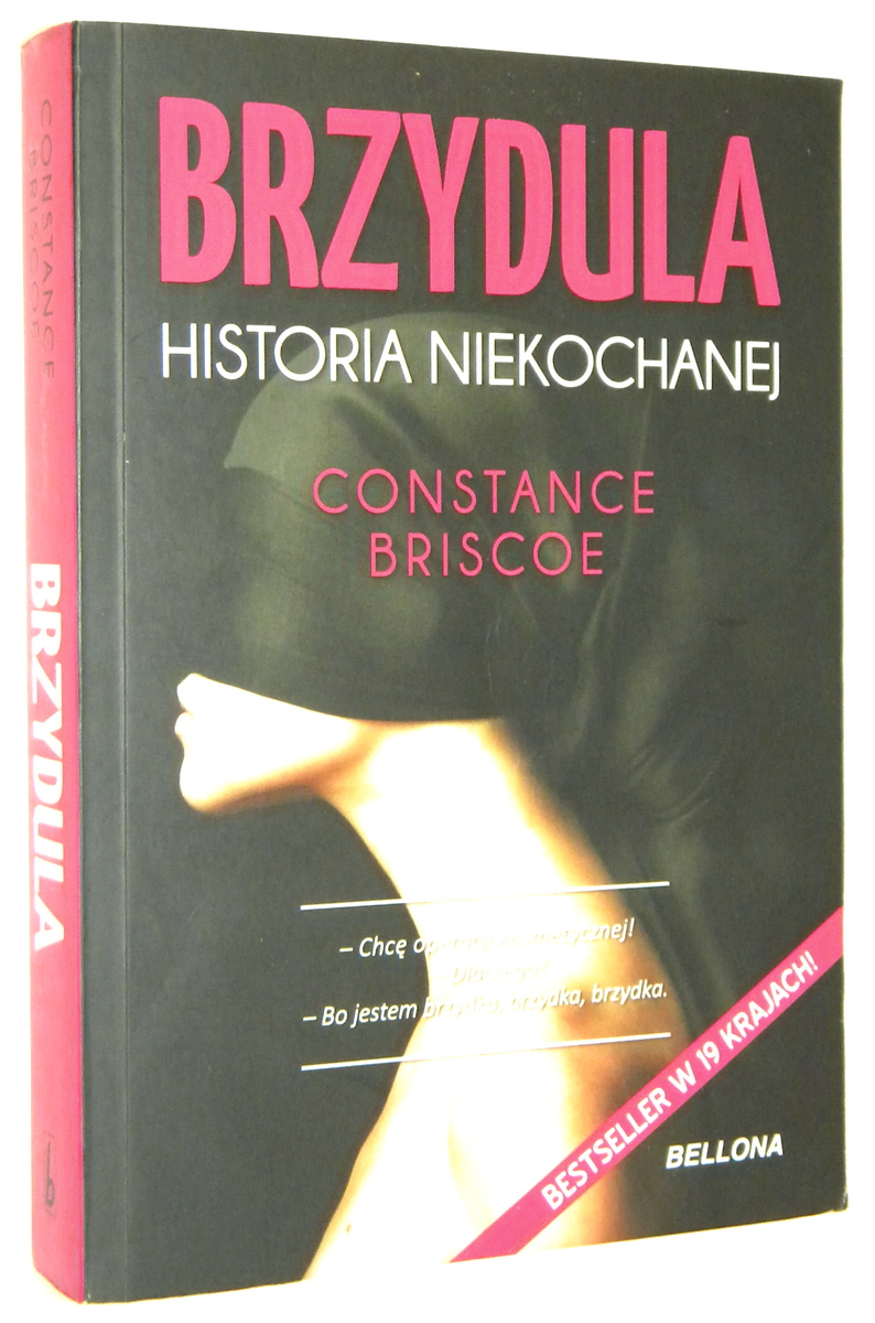 BRZYDULA: Historia niekochanej - Briscoe, Constance