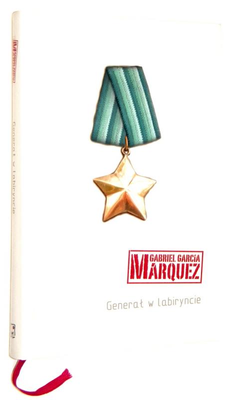 GENERAŁ W LABIRYNCIE - Marquez, Gabriel Garcia