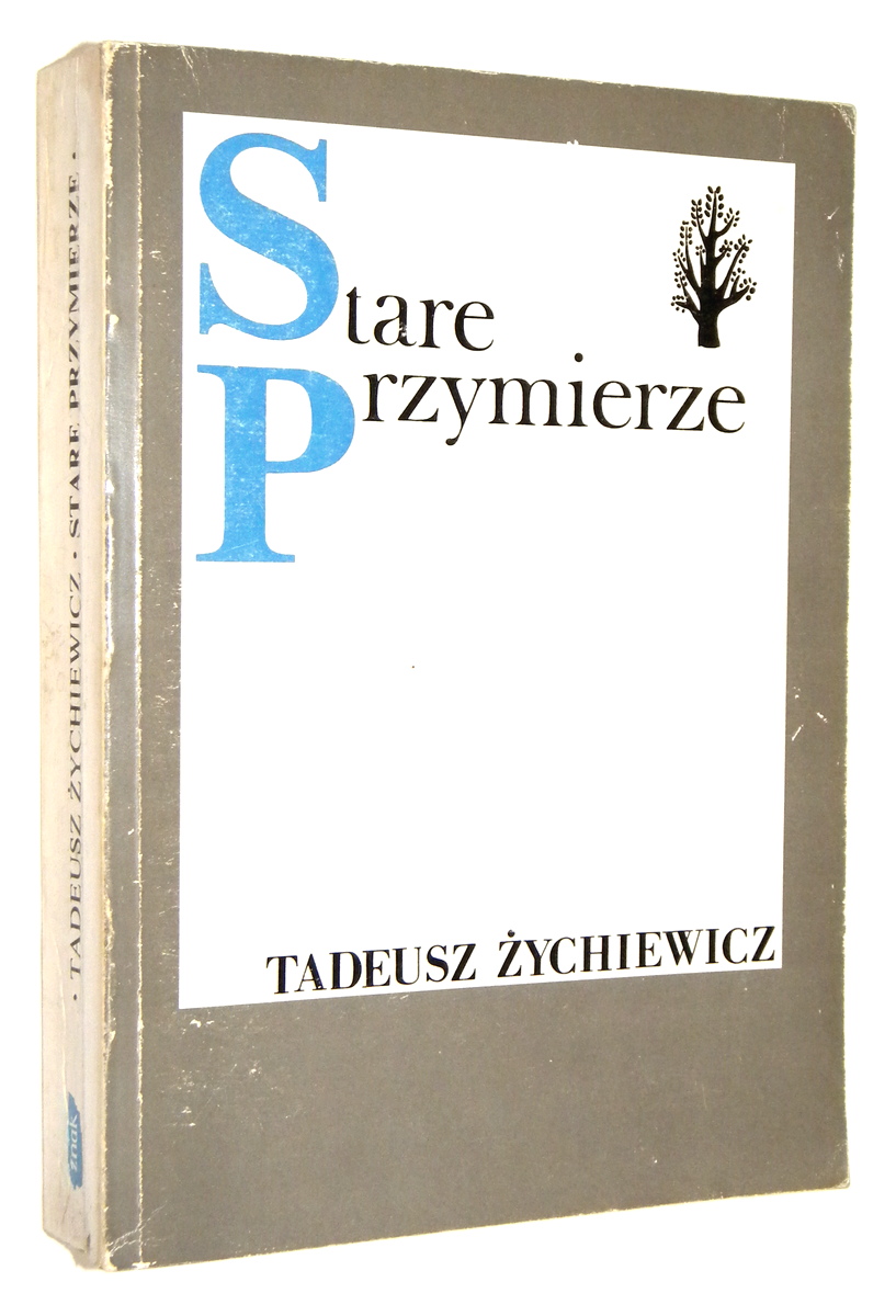 STARE PRZYMIERZE [cao] - ychiewicz, Tadeusz