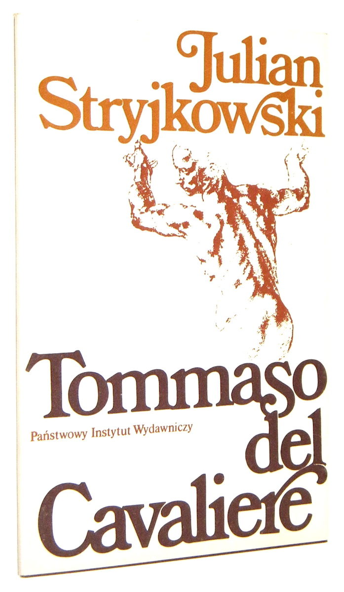 TOMMASO DEL CAVALIERE - Stryjkowski, Julian