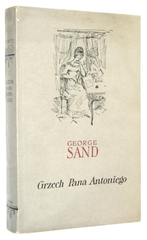 GRZECH PANA ANTONIEGO - Sand, George