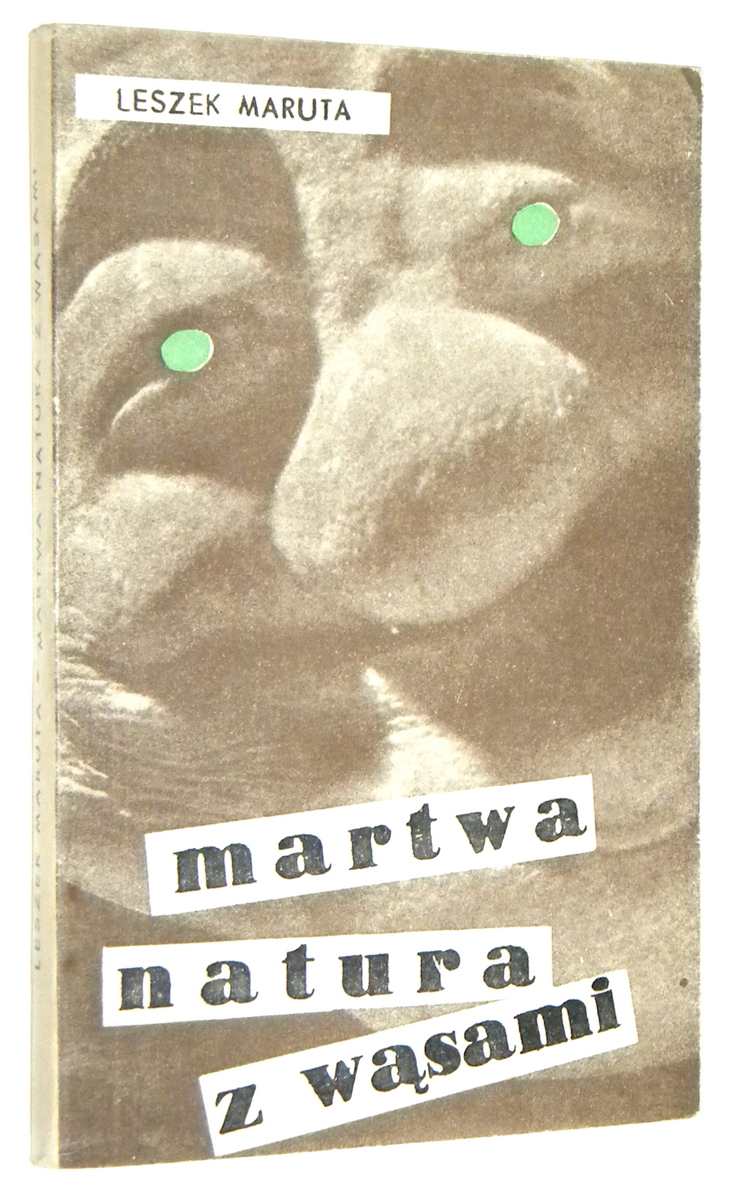 MARTWA NATURA Z WSAMI: Opowiadania - Maruta, Leszek